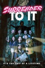Watch Surrender To It Moviesjoy