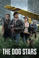 Watch The Dog Stars Moviesjoy