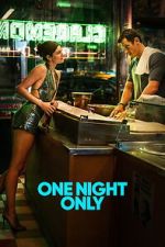 Watch One Night Only Moviesjoy