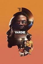 Watch Yardie Moviesjoy
