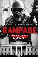 Watch Rampage: President Down Moviesjoy