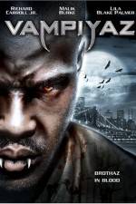 Watch Vampiyaz Moviesjoy