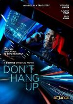 Watch Don\'t Hang Up Moviesjoy
