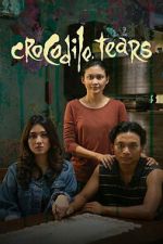Watch Crocodile Tears Moviesjoy