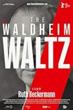 Watch The Waldheim Waltz Moviesjoy