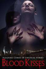 Watch Blood Kisses Moviesjoy