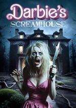 Watch Darbie\'s Scream House Moviesjoy