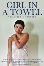 Watch Girl in a Towel Moviesjoy