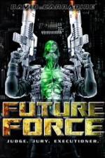 Watch Future Force Moviesjoy