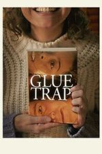 Watch Glue Trap Moviesjoy