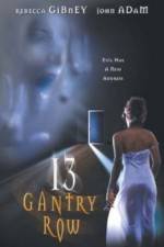 Watch 13 Gantry Row Moviesjoy