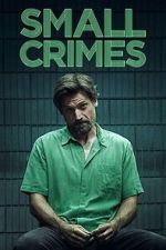 Watch Small Crimes Moviesjoy