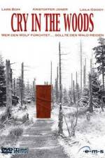 Watch Cry in the Woods Moviesjoy