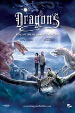 Watch Dragons: Real Myths and Unreal Creatures - 2D/3D Moviesjoy