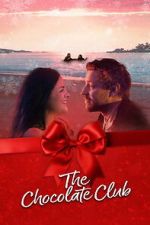Watch The Chocolate Club Moviesjoy