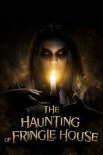 Watch The Haunting of Fringle House Moviesjoy