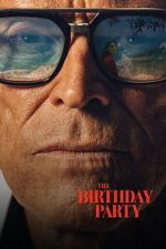 Watch The Birthday Party Moviesjoy