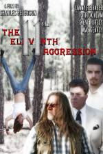 Watch The 11th Aggression Moviesjoy