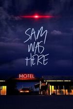 Watch Sam Was Here Moviesjoy