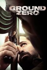 Watch Ground Zero Moviesjoy