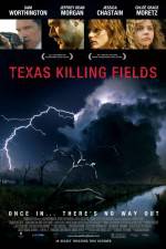 Watch Texas Killing Fields Moviesjoy