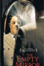Watch The Empty Mirror Moviesjoy