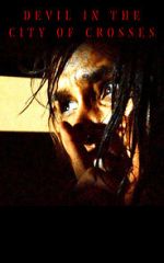 Watch Devil in the City of Crosses Moviesjoy