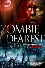 Watch Zombie Dearest Moviesjoy