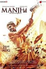Watch Manjhi: The Mountain Man Moviesjoy