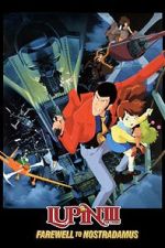 Watch Lupin III: Farewell to Nostradamus Moviesjoy
