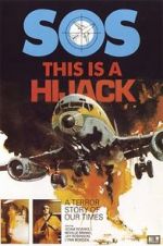 Watch This Is a Hijack Moviesjoy