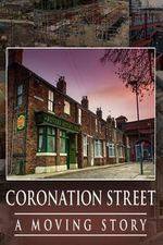Watch Coronation Street - A Moving Story Moviesjoy