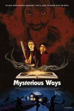 Watch Mysterious Ways Moviesjoy