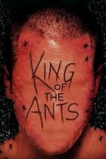 Watch King of the Ants Moviesjoy