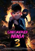 Watch Checkered Ninja 3 Moviesjoy