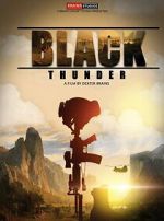 Watch Black Thunder Moviesjoy