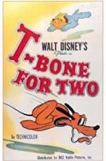 Watch T-Bone for Two Moviesjoy