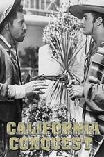Watch California Conquest Moviesjoy
