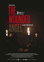 Watch The Wounded Angel Moviesjoy
