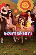 Watch Don\'t Be Shy! Moviesjoy