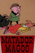 Watch Matador Magoo Moviesjoy