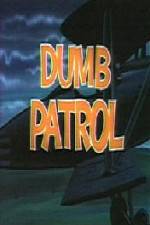 Watch Dumb Patrol Moviesjoy