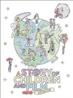 Watch A Story of Children and Film Moviesjoy