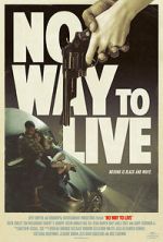 Watch No Way to Live Moviesjoy