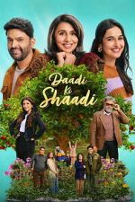 Watch Daadi Ki Shaadi Moviesjoy