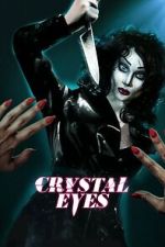 Watch Crystal Eyes Moviesjoy