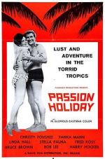 Watch Passion Holiday Moviesjoy
