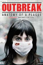 Watch Outbreak Anatomy of a Plague Moviesjoy