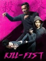 Watch Kill-Fist Moviesjoy