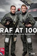 Watch RAF at 100 with Ewan and Colin McGregor Moviesjoy